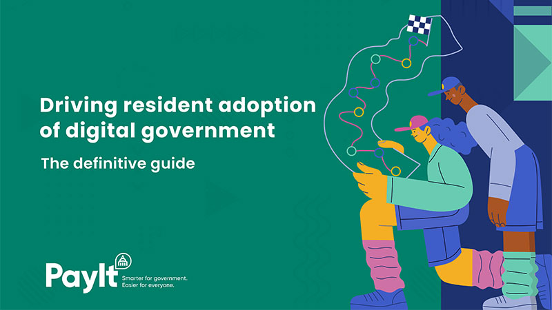 Driving resident adoption of digital government